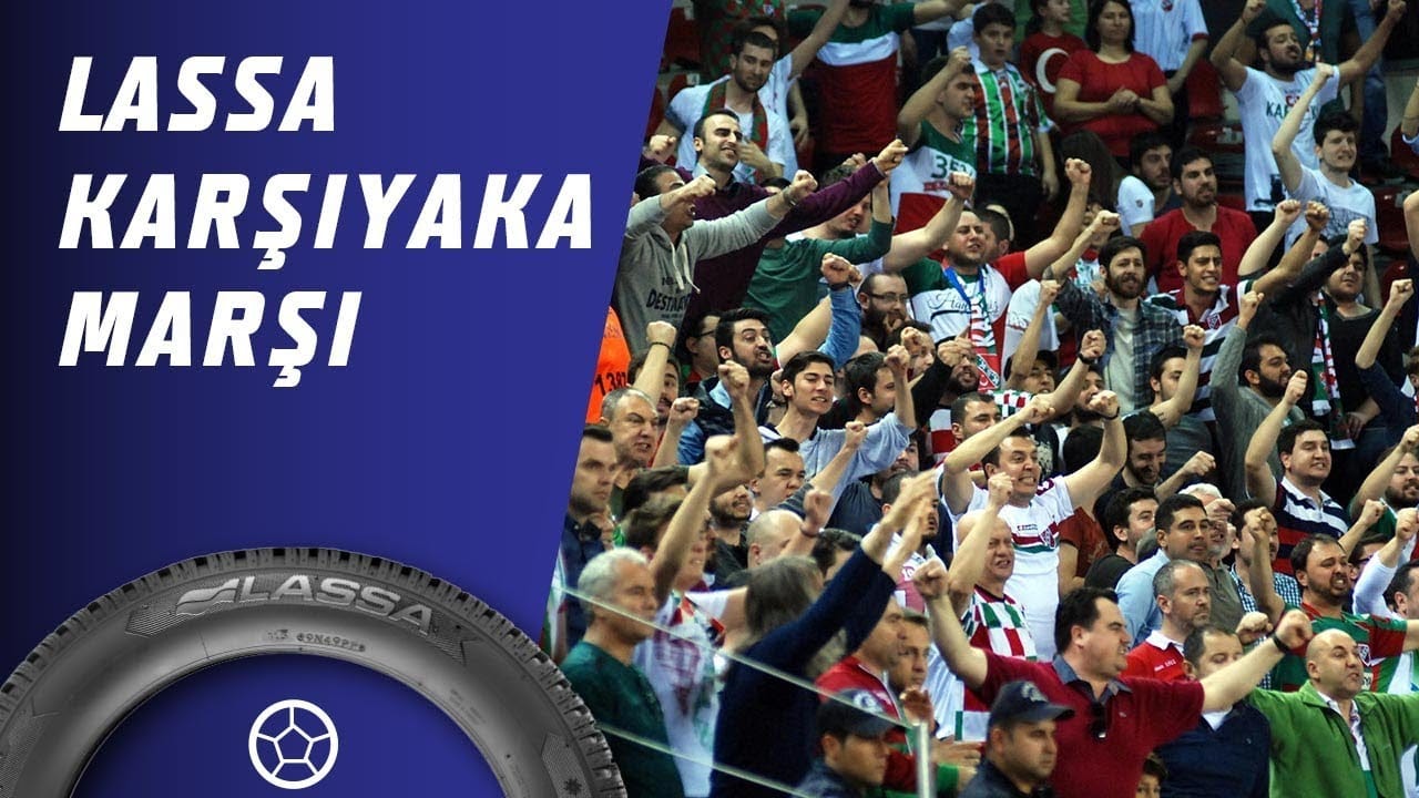 Lassa | Karşıyaka Marşı